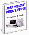Adult Wholesale Videos, Toys, Gifts Sources * ORDER IT NOW *